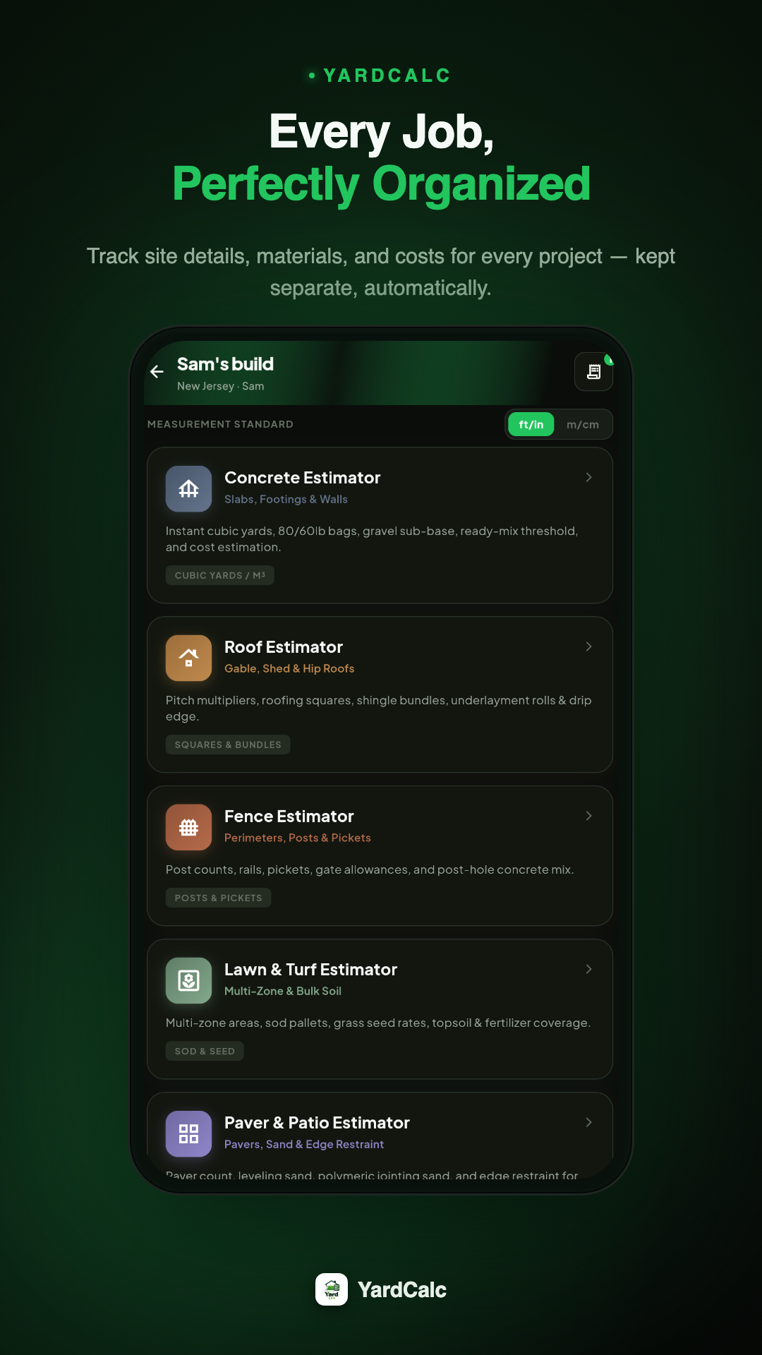 Organize Every Project in YardCalc
